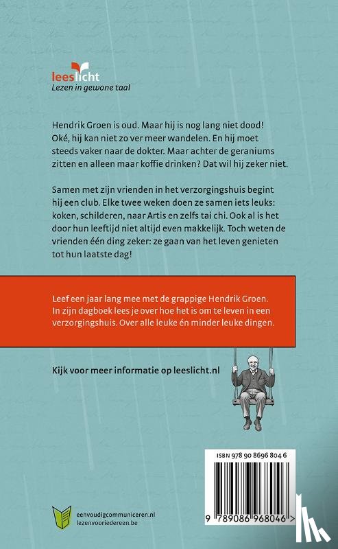 Groen, Hendrik - Pogingen iets van het leven te maken