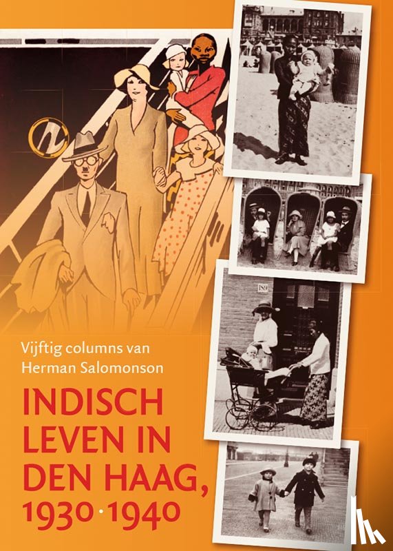 Termorshuizen, Gerard, Veer, Coen van 't - Indisch leven in Den Haag, 1930-1940