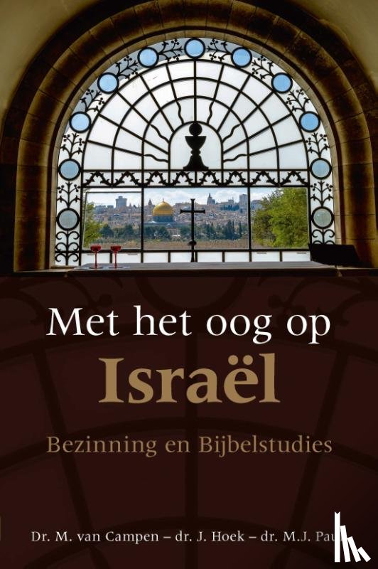 Campen, M. van, Hoek, J., Paul, M.J. - Met het oog op Israël