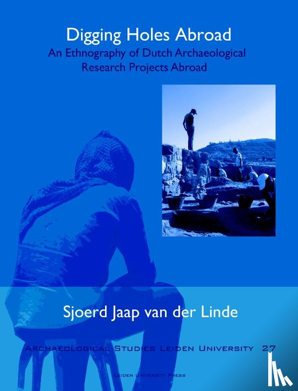 Linde, Sjoerd van der - Digging holes abroad