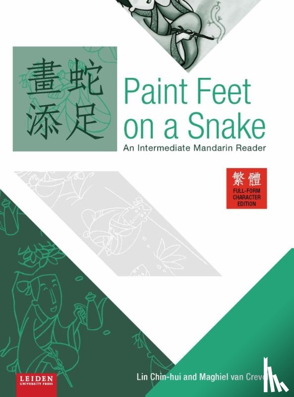 Chin-hui, Lin, Crevel, Maghiel van - Paint feet on a snake full-form character edition