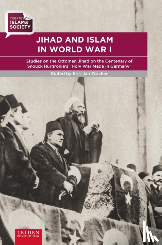  - Jihad and Islam in World War I