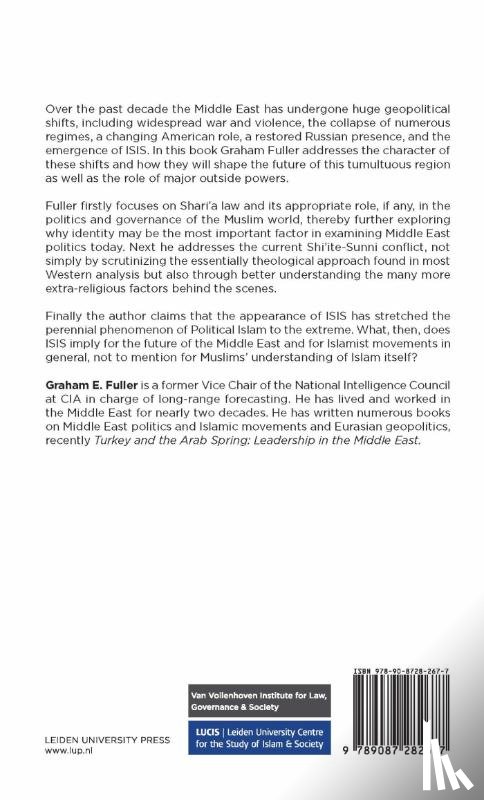 Fuller, Graham - Understanding Contemporary Islamic Crises in the Middle East