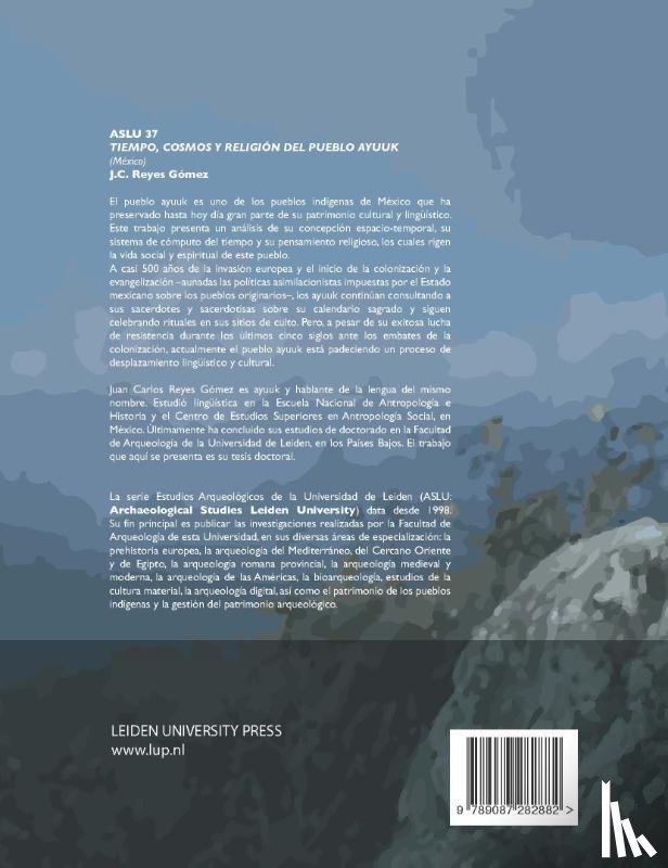 Reyes Gómez, Juan Carlos - Tiempo, Cosmos Y Religión Del Pueblo Ayuuk (Mexico)