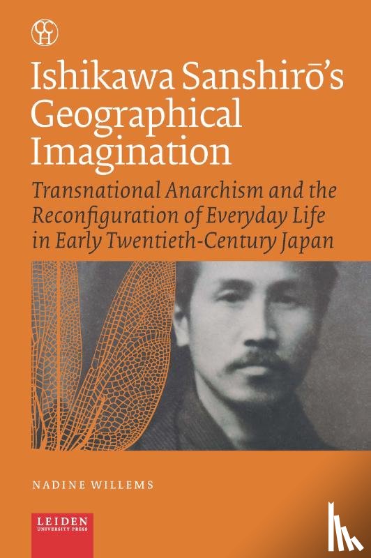 Willems, Nadine - Ishikawa Sanshirō’s Geographical Imagination