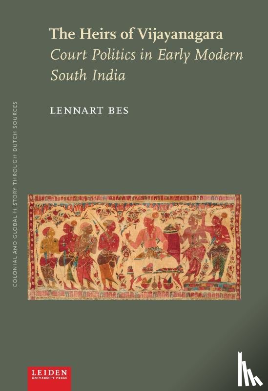Bes, Lennart - The Heirs of Vijayanagara
