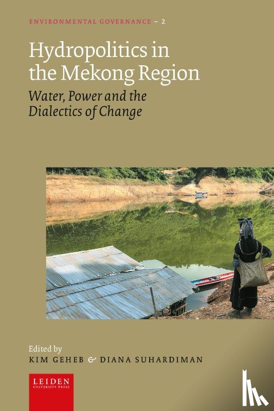  - Hydropolitics in the Mekong Region