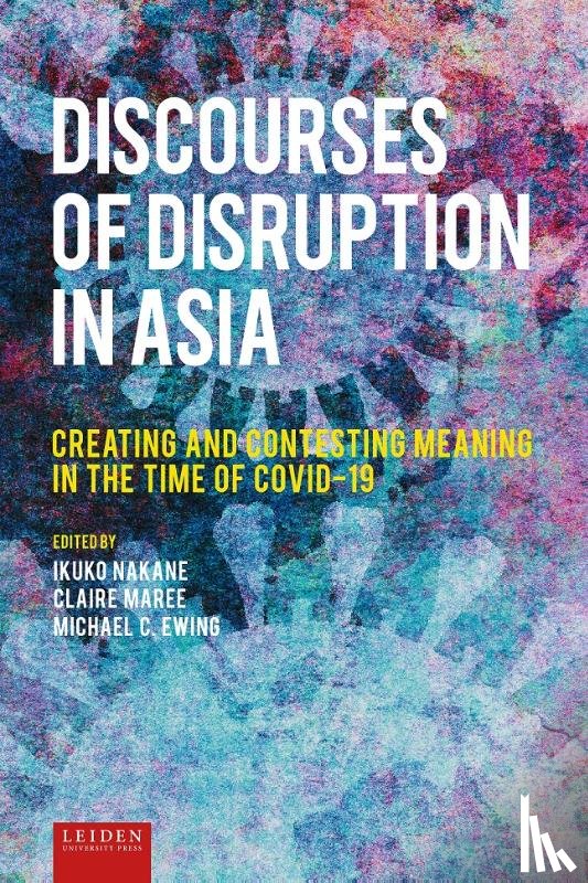  - Discourses of Disruption in Asia