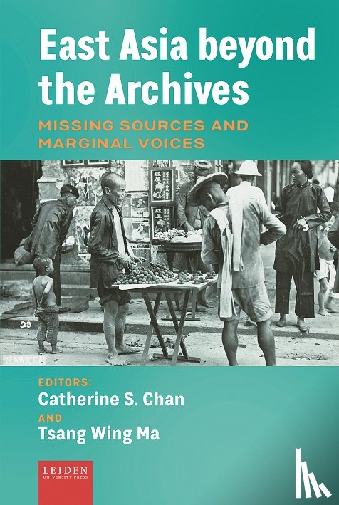  - East Asia beyond the Archives