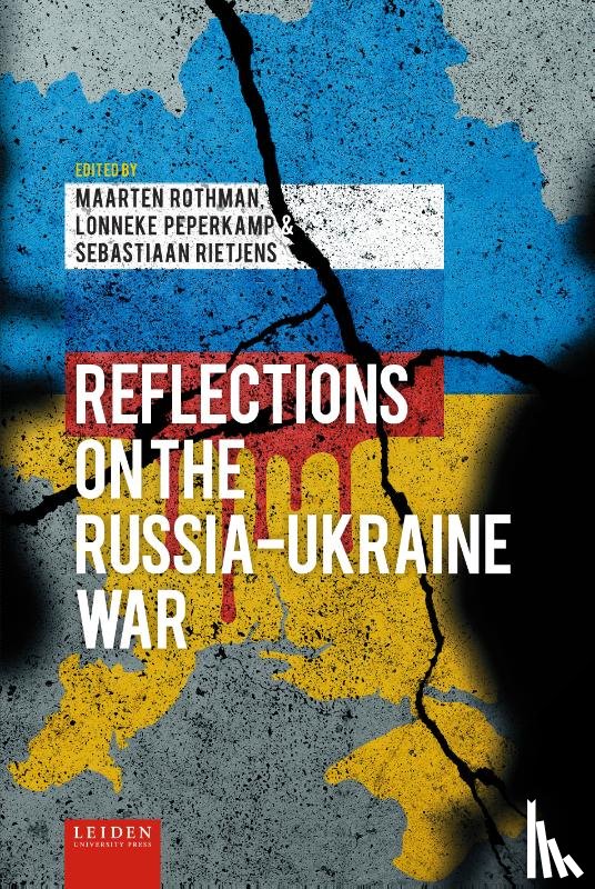  - Reflections on the Russia-Ukraine War