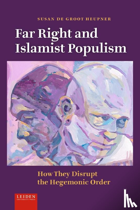 Groot Heupner, Susan de - Far Right and Islamist Populism