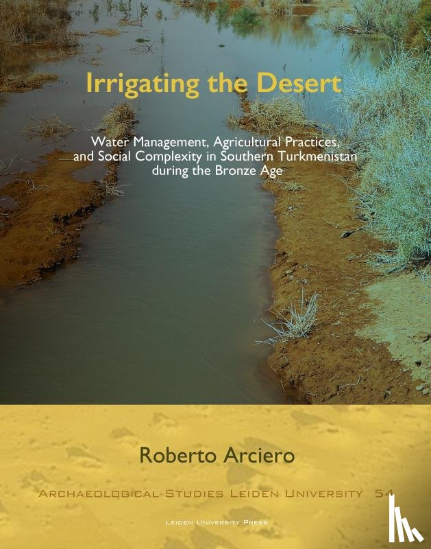Arciero, Roberto - Irrigating the Desert