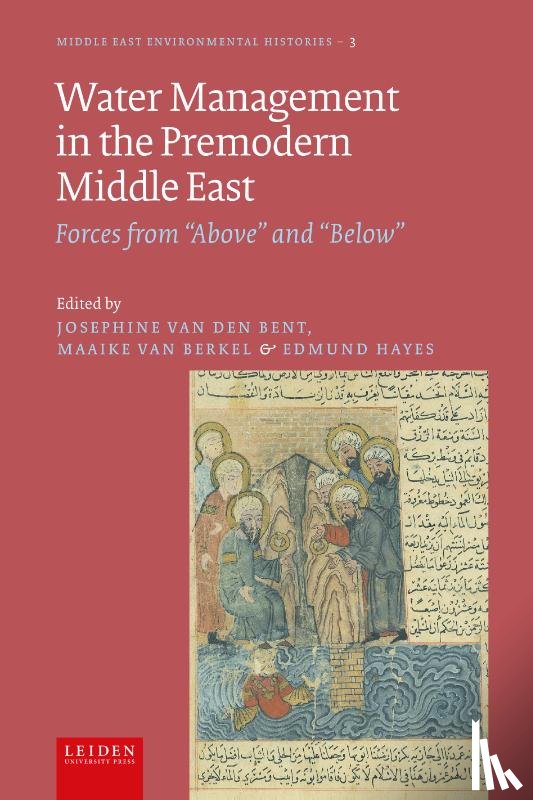  - Water Management in the Premodern Middle East