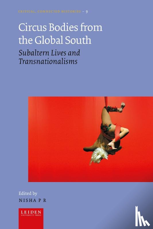  - Circus Bodies from the Global South