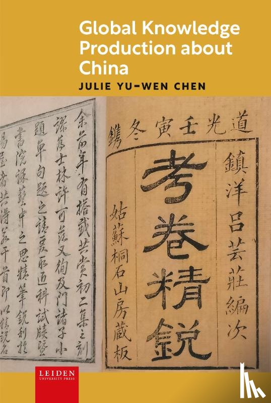 Chen, Julie Yu-Wen - Global Knowledge Production about China