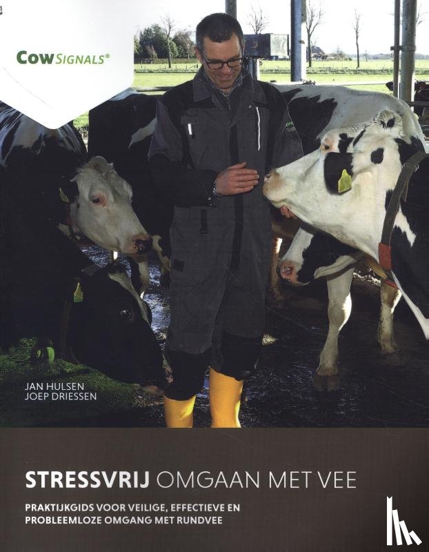 Hulsen, Jan - Stressvrij omgaan met vee