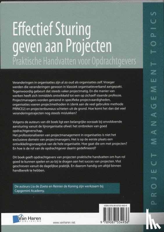 Zoete, L. de, Koning, R. de - Effectief sturing geven aan projecten