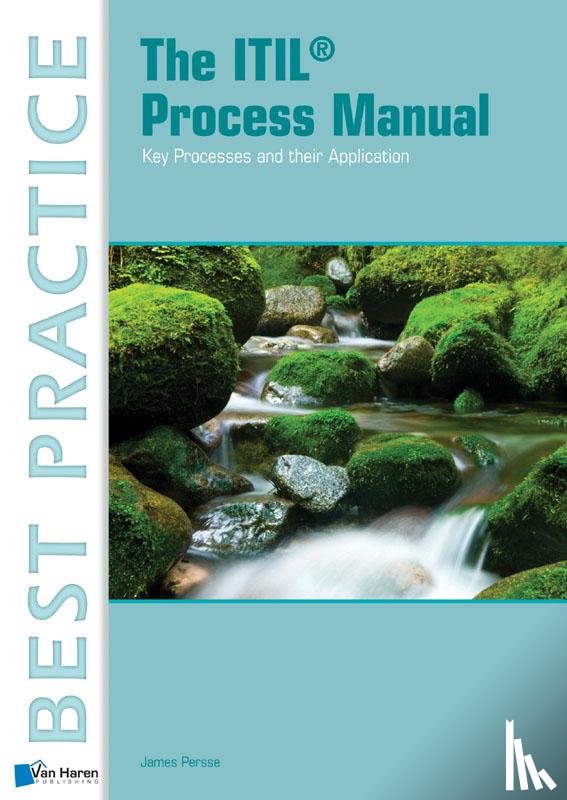 Persse, James - The ITIL process manual