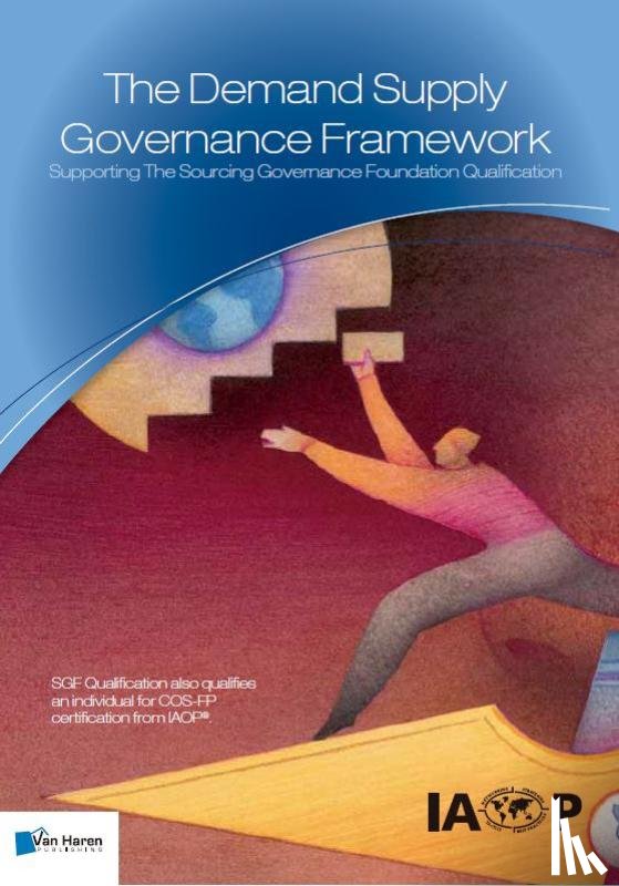 Lousberg, Jork, Haar, Marco van der, Meijer, Menzo - The Demand Supply Governance Framework