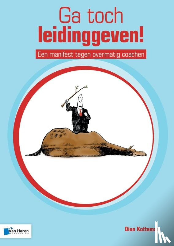 Kotteman, Dion - Ga toch leidinggeven!