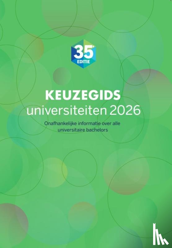 Korver-Casu, Melissa, Keulen, Hanne van, Geene, Joris, Sijbrands, Nathalie - Keuzegids universiteiten 2026