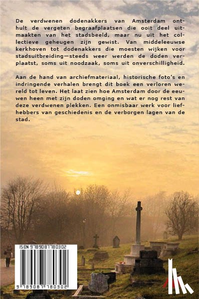 Bergen, Marcel - De verdwenen dodenakkers van Amsterdam