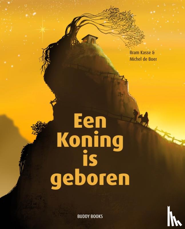 Kasse, Bram - Een Koning is geboren