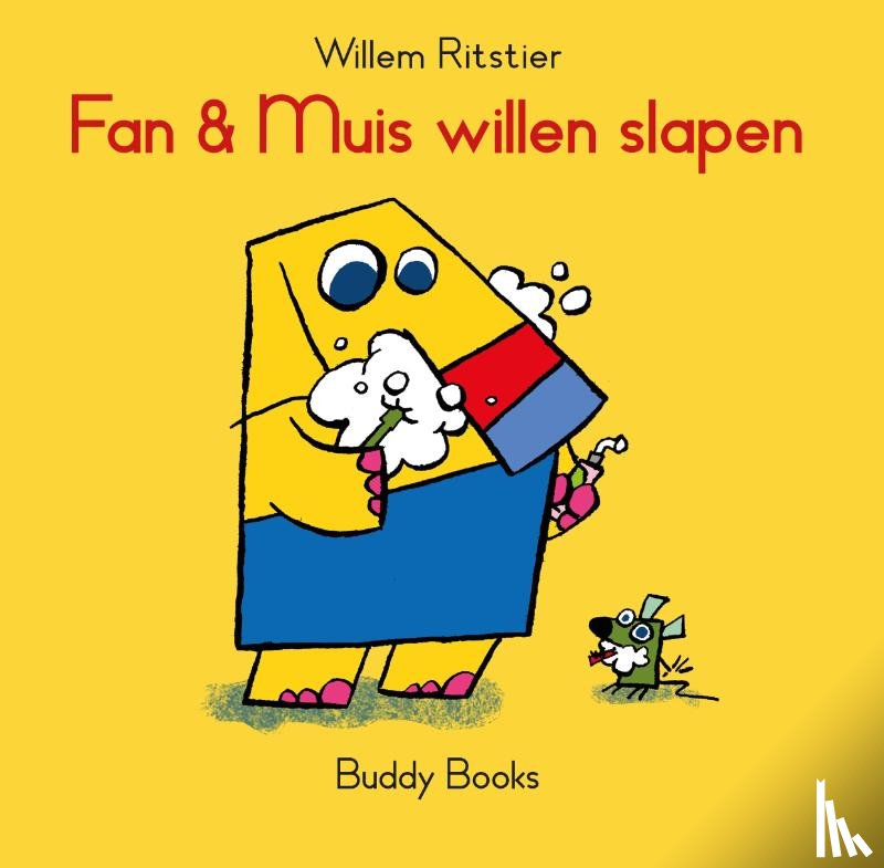 Ritstier, Willem - Fan & Muis willen slapen