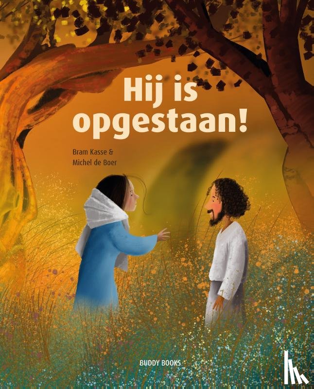 Kasse, Bram - Hij is opgestaan
