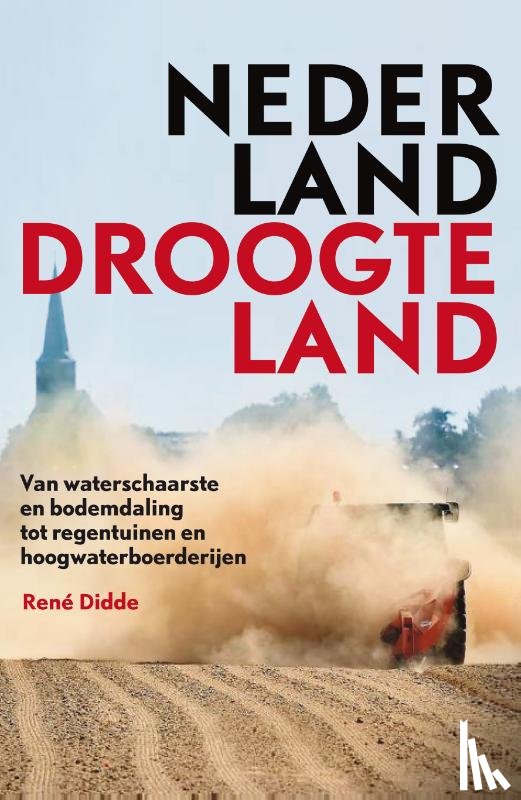 Didde, René - Nederland Droogteland