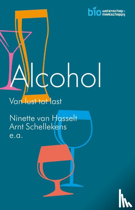 Hasselt, Ninette van, Schellekens, Arnt - Alcohol