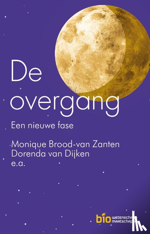 Brood-van Zanten, Monique, Dijken, Dorenda van - De overgang