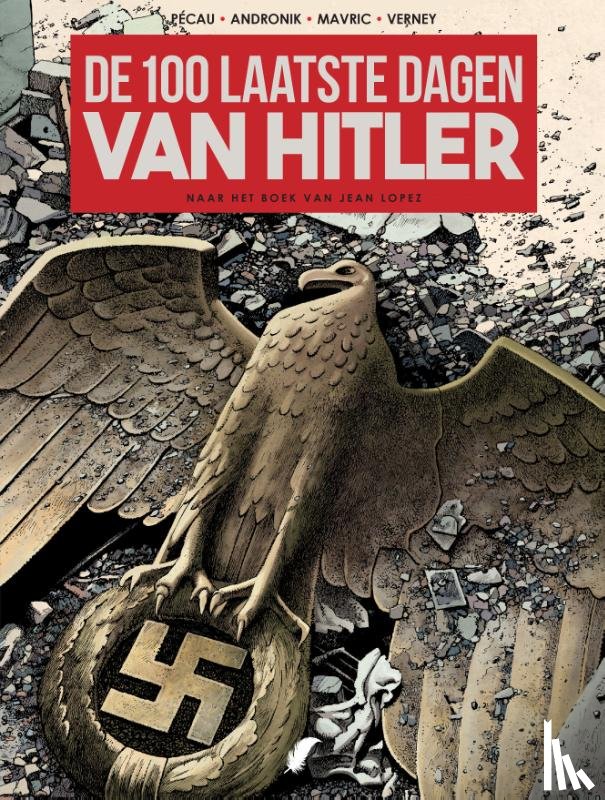  - 100 LAATSTE DAGEN VAN HITLER (DE) HC