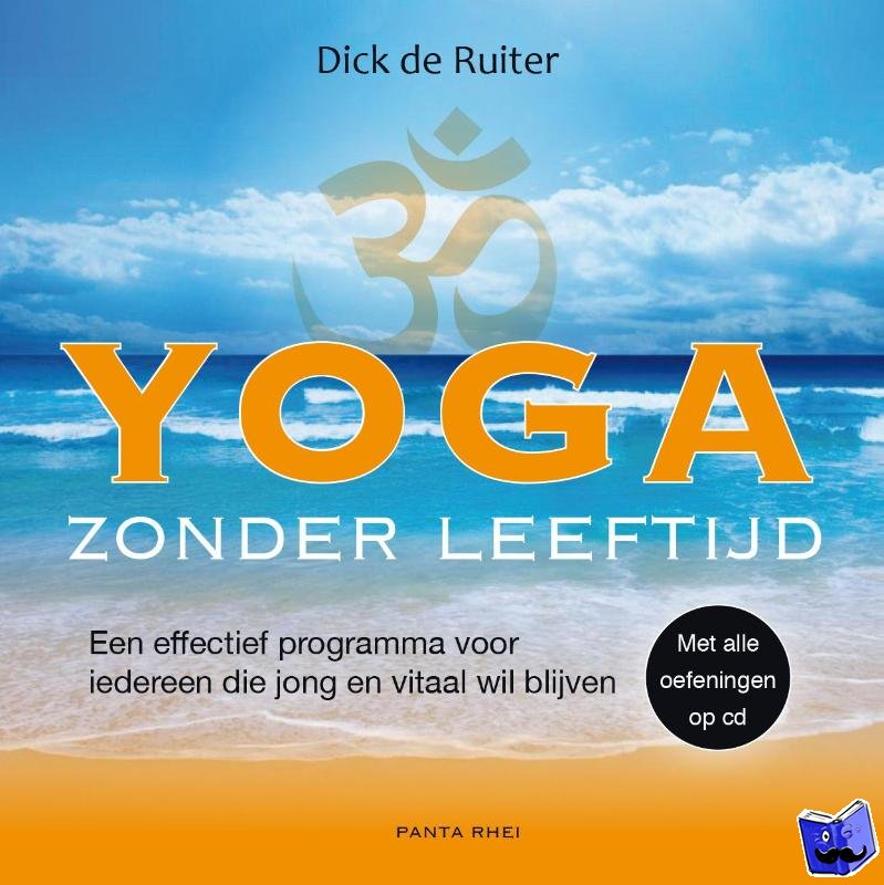Ruiter, Dick de - Yoga zonder leeftijd. Boek met CD
