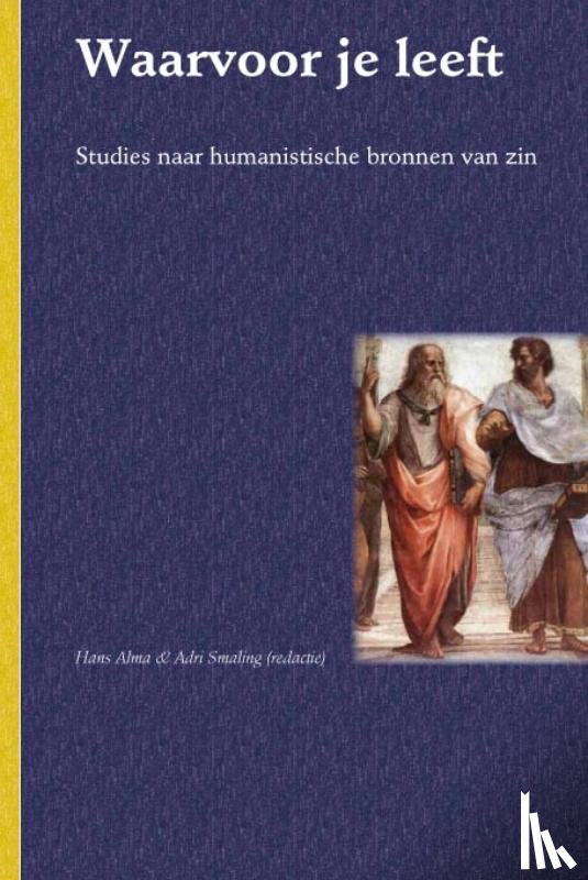 - Waarvoor je leeft