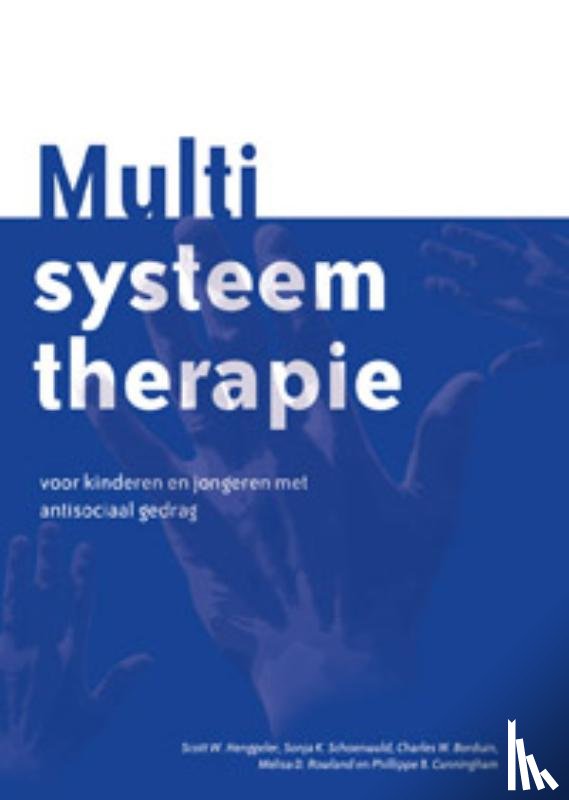 Henggeler, Scott W. - Multisysteem therapie