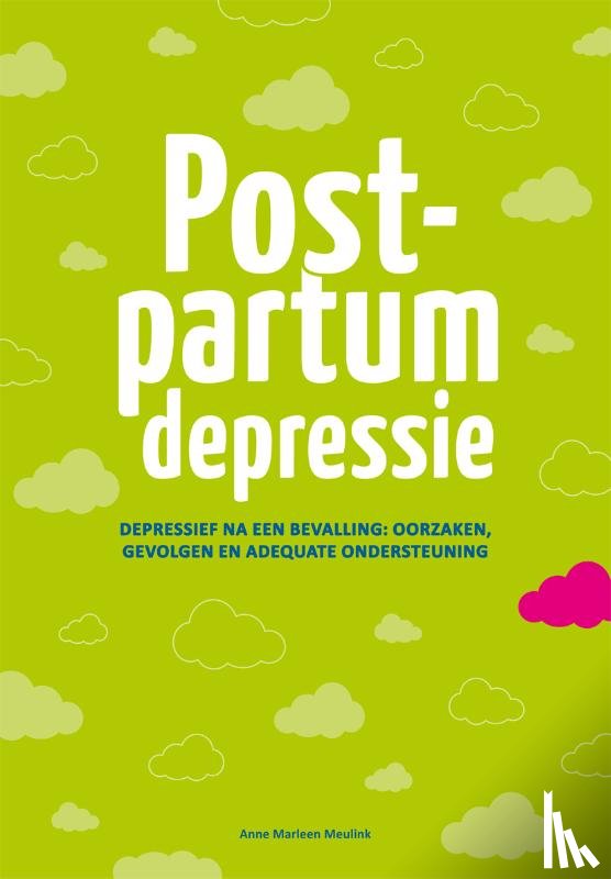 Meulink, Anne Marleen - Postpartum depressie