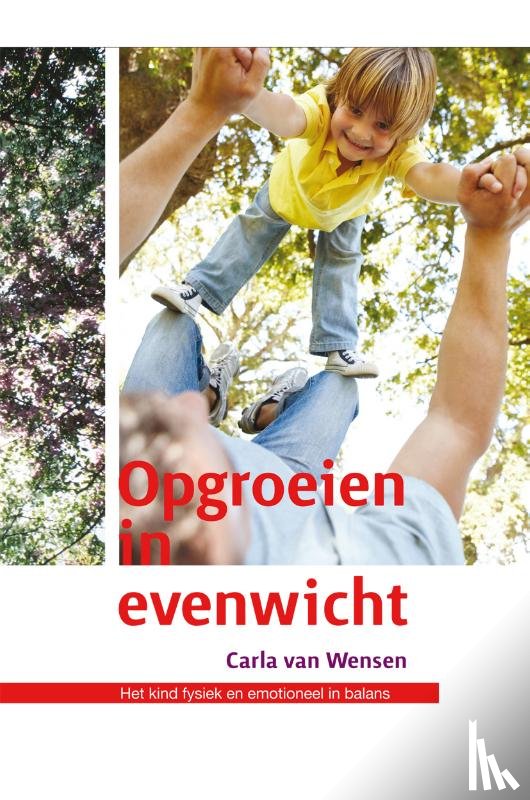 Wensen, Carla - Opgroeien in evenwicht