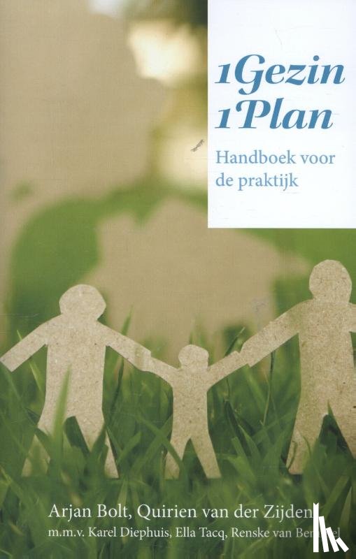 Bolt, Arjen, Zijden, Quirien van der - 1Gezin1Plan - handboek voor de praktijk