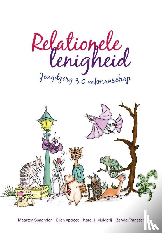 Spaander, Maarten, Aptroot, Ellen, Mulderij, Karel J., Franssen, Zenda - Relationele lenigheid