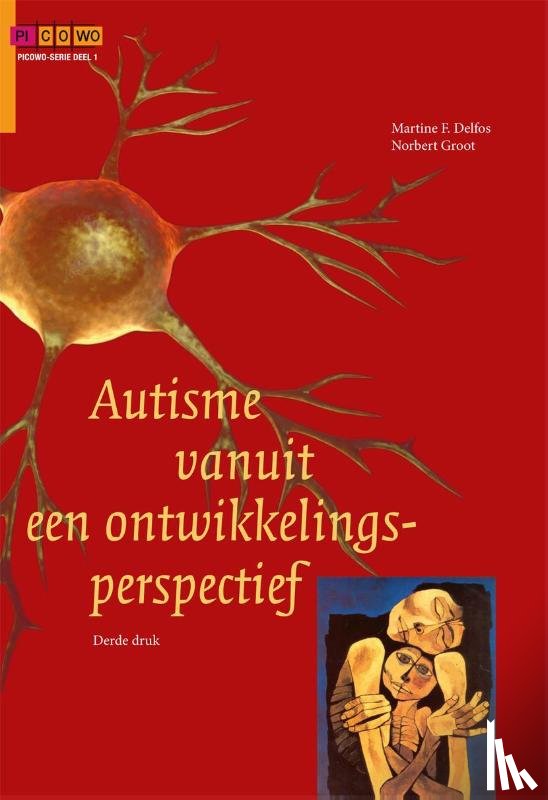 Delfos, Martine F., Groot, Norbert - Autisme vanuit een ontwikkelingsperspectief