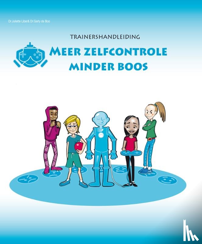 Liber, Juliette, de Boo, Gerly - Meer zelfcontrole, minder boos