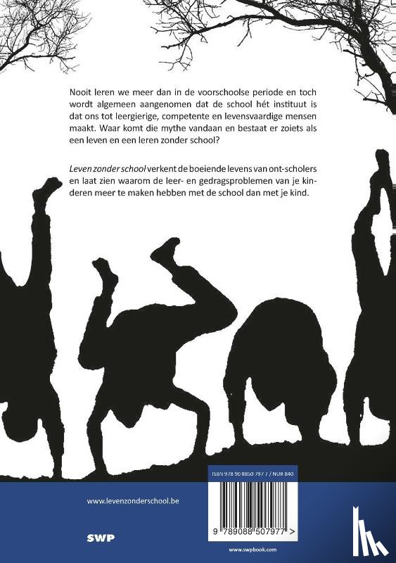 Eeckhout, Johan Van, Bonnu, Freddy - Leven zonder school