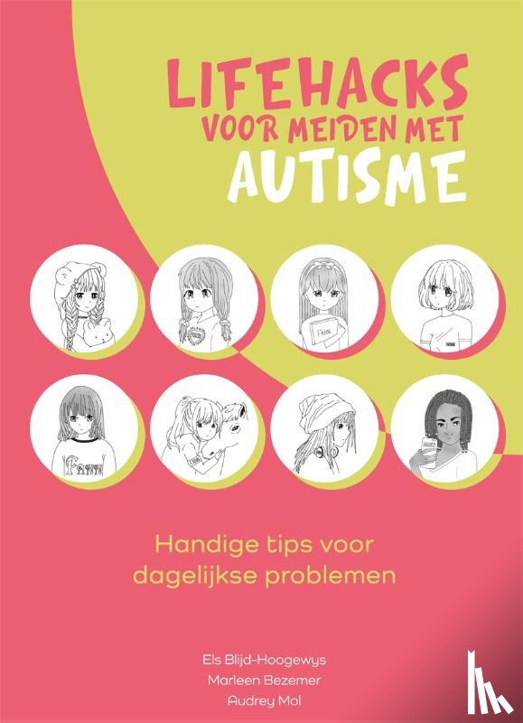 Blijd-Hoogewys, Els, Bezemer, Marleen, Mol, Audrey - Lifehacks voor meiden met autisme