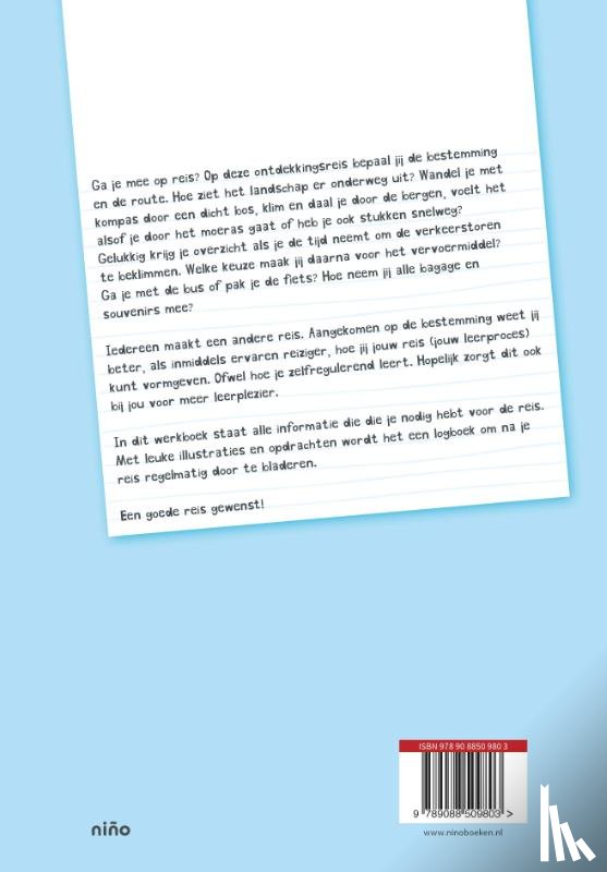 Zwaan, Mirjam - Ga op reis en ontdek hoe je leert