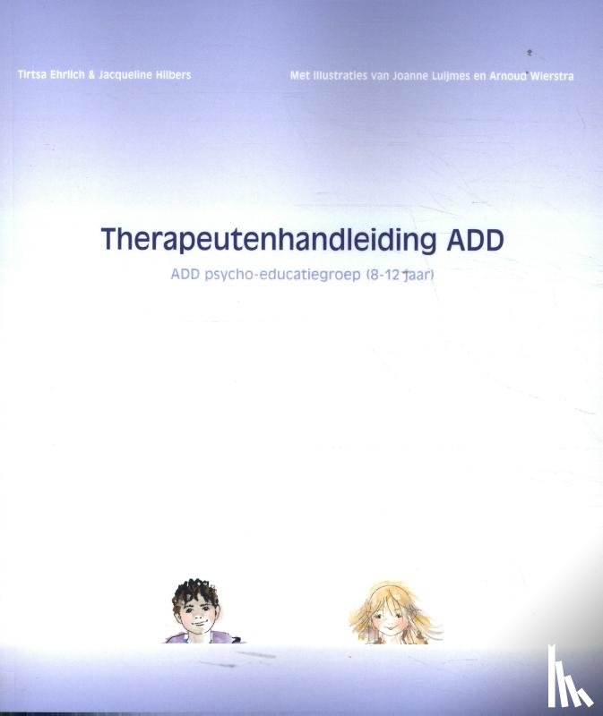 Ehrlich, Tirtsa, Hilbers, Jacqueline - Therapeutenhandleiding ADD