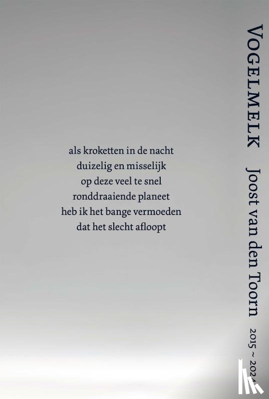 Toorn, Joost van den - Vogelmelk