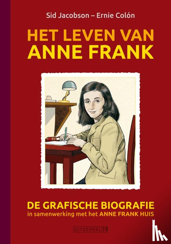 Jacobson, Sid - Het leven van Anne Frank - De grafische biografie