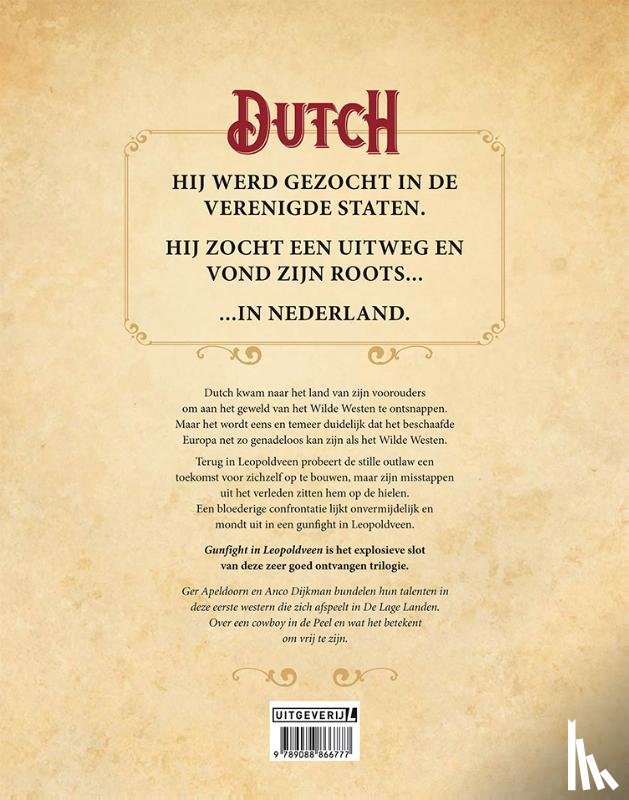 Apeldoorn, Ger - Dutch Gunfight in Leopoldveen