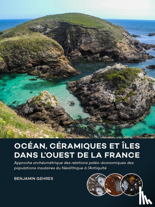 Gehres, Benjamin - Océan, céramiques et îles dans l’ouest de la France